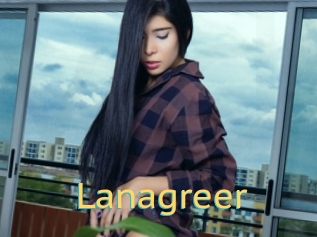 Lanagreer