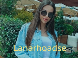 Lanarhoadse