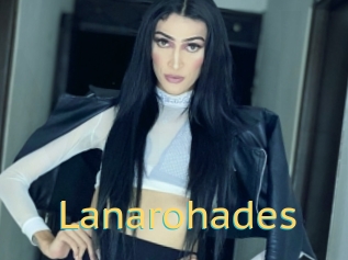 Lanarohades