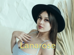 Lanarose