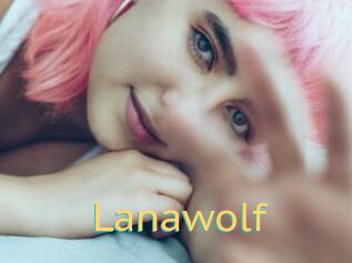 Lanawolf