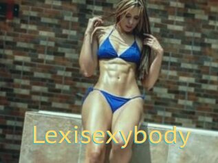 Lexisexybody