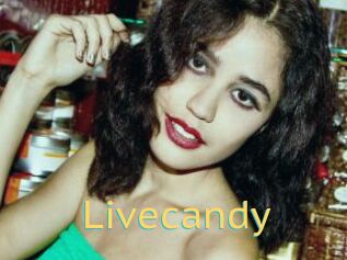 Livecandy