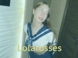 Lolarosses