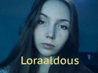 Loraaldous