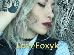 LoveFoxyk