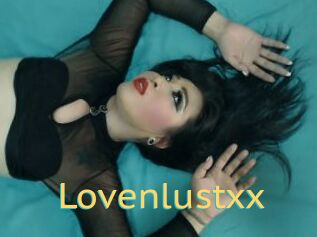 Lovenlustxx