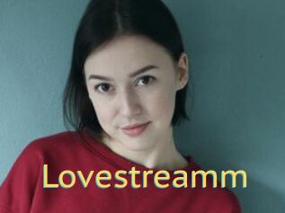 Lovestreamm