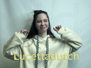 Lucettadutch