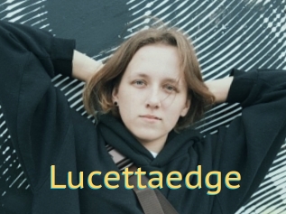 Lucettaedge