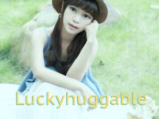 Luckyhuggable