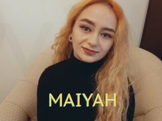 MAIYAH