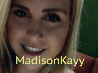 Madison_Kayy