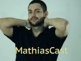 MathiasCast