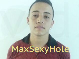 MaxSexyHole