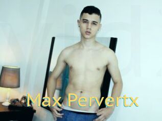 Max_Pervertx