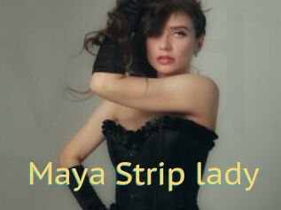 Maya_Strip_lady