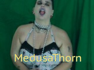 MedusaThorn