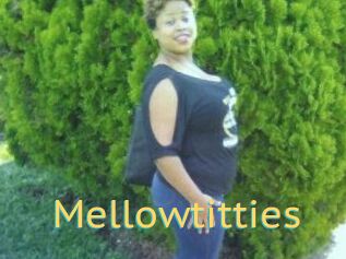 Mellowtitties