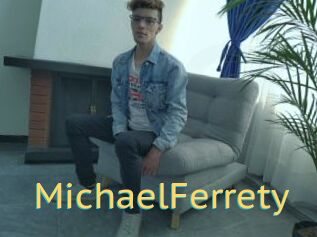 MichaelFerrety