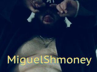 MiguelShmoney