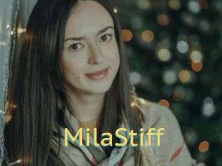 MilaStiff