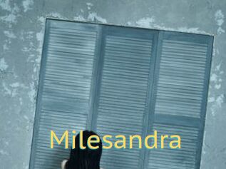 Milesandra