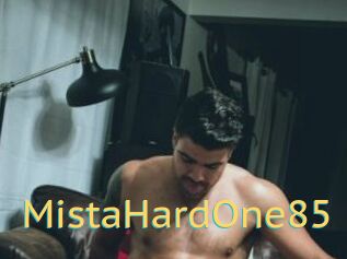 MistaHardOne85