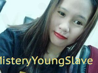 MisteryYoungSlave