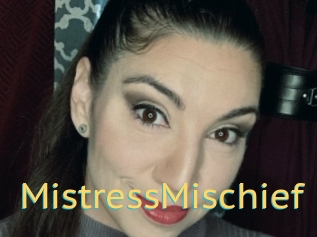 MistressMischief