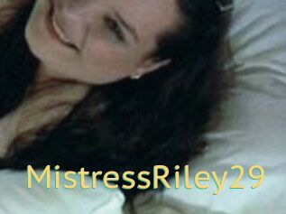 MistressRiley29