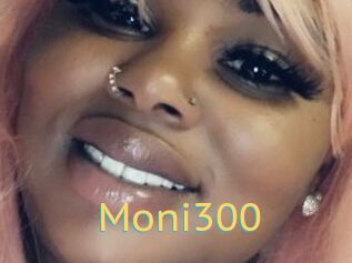 Moni300