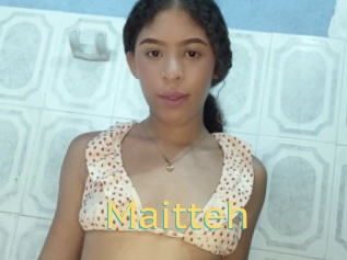 Maitteh