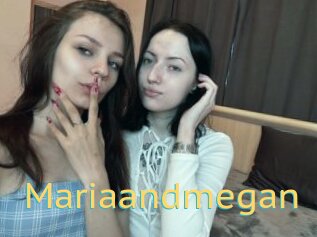 Mariaandmegan