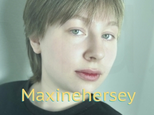 Maxinehersey