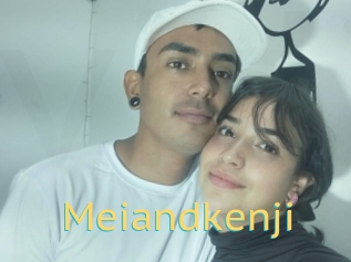 Meiandkenji