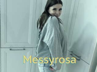 Messyrosa