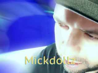 Mickdollz