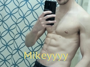 Mikeyyyy