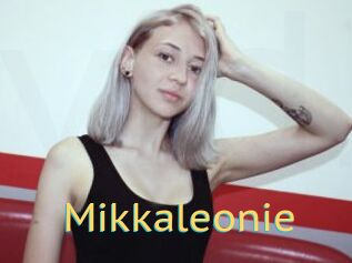 Mikkaleonie