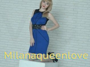 Milanaqueenlove