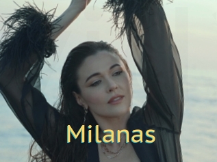 Milanas