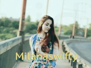 Milanaswifty