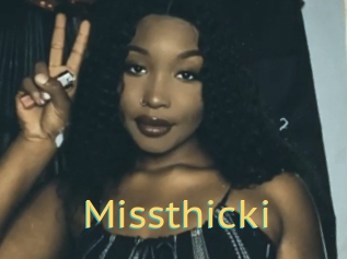 Missthicki