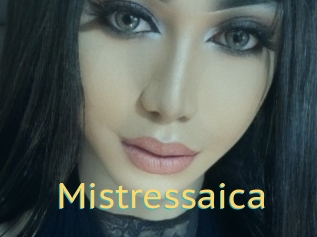 Mistressaica