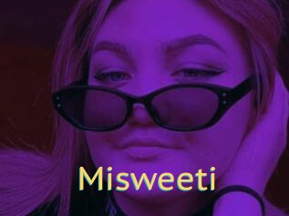 Misweeti