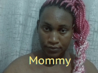 Mommy