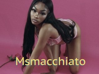 Msmacchiato