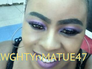 NAWGHTYnMATUE47