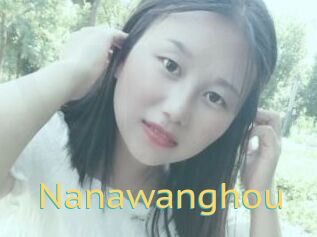 Nanawanghou
